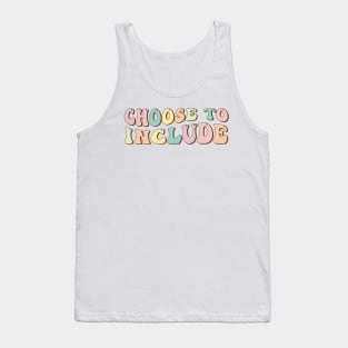 Choose to include For Autism Teacher Special Education SPED Tank Top